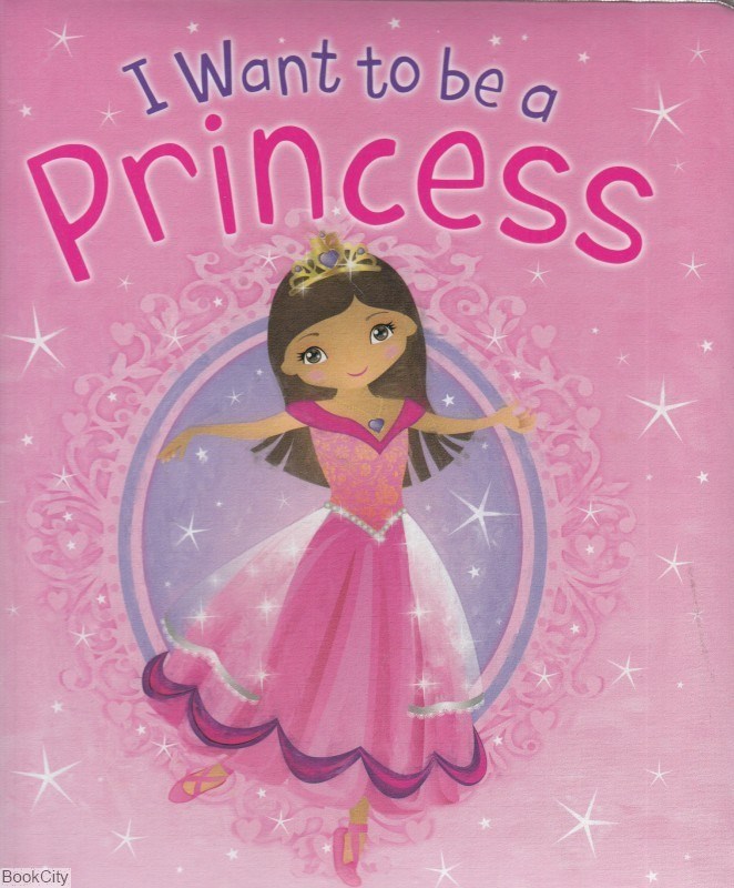 تصویر  I Want ti Be a Princess